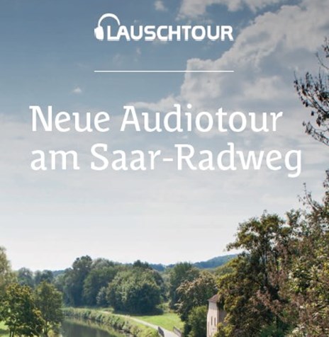 Flyer 2-seitig DIN-lang "Lauschtour Saar-Radweg"